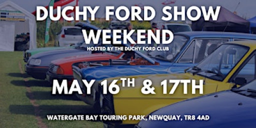 Duchy Ford Show Weekend 16th & 17th of May 2026