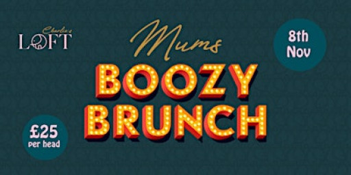 Mums Boozy Brunch
