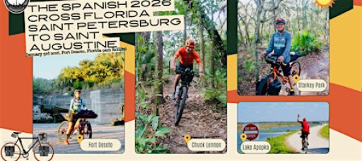 The Spanish: Cross Florida, St. Petersburg to St Augustine