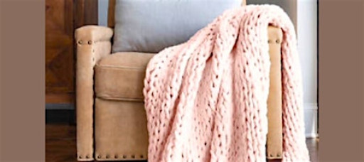 Make a Chunky Hand-Knit Blanket at S&M Winery