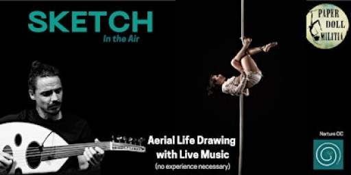 SKETCH In the Air -Aerial life drawing and live music