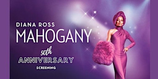 Mahogany - 50th Anniversary Screening