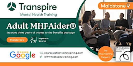 2-Day Mental Health First Aid Course (MHFAider®) - Maidstone