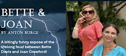 Bette & Joan by Anton Burge - a cafe theatre dining experience