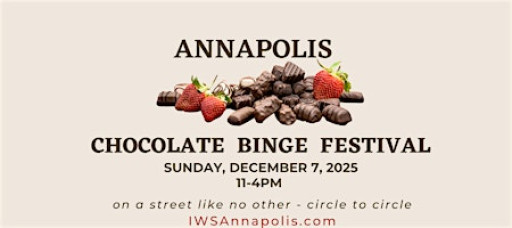 Annapolis Chocolate Binge Festival 2025