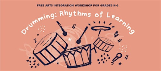 Drumming: Rhythms of Learning