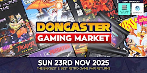 Doncaster Gaming Market - Sunday 23 November 2025