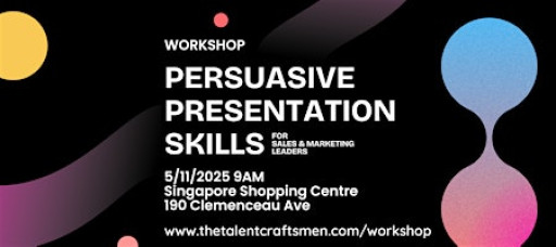 Persuasive Presentation Skills - A Workshop for  Sales & Marketing  Leaders
