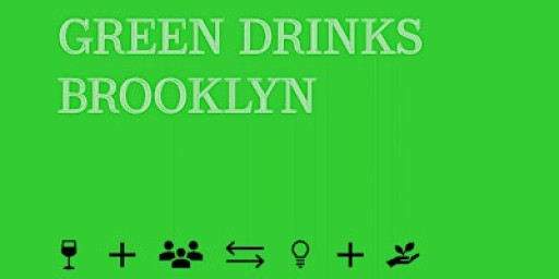 Green Drinks Brooklyn