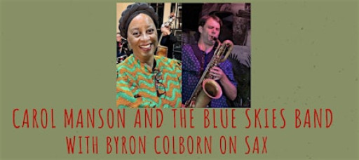 Winter Jazz Concert— Carol Manson & the Blue Skies Band with Byron Colborn