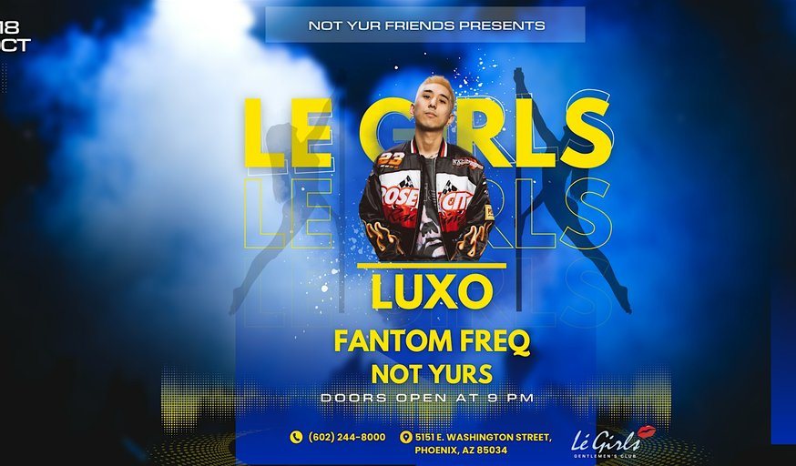 Luxo @ Le Girls