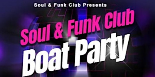 Soul & Funk Club Boat Party