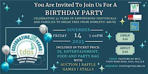 Trafford Domestic Abuse Services 35th Birthday Party