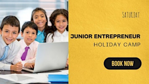 Junior Entrepreneur Holiday Camp (7 to 12 years old)