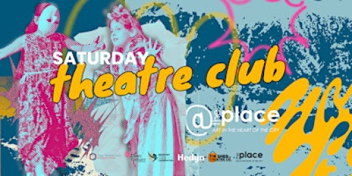 Saturday Theatre Club