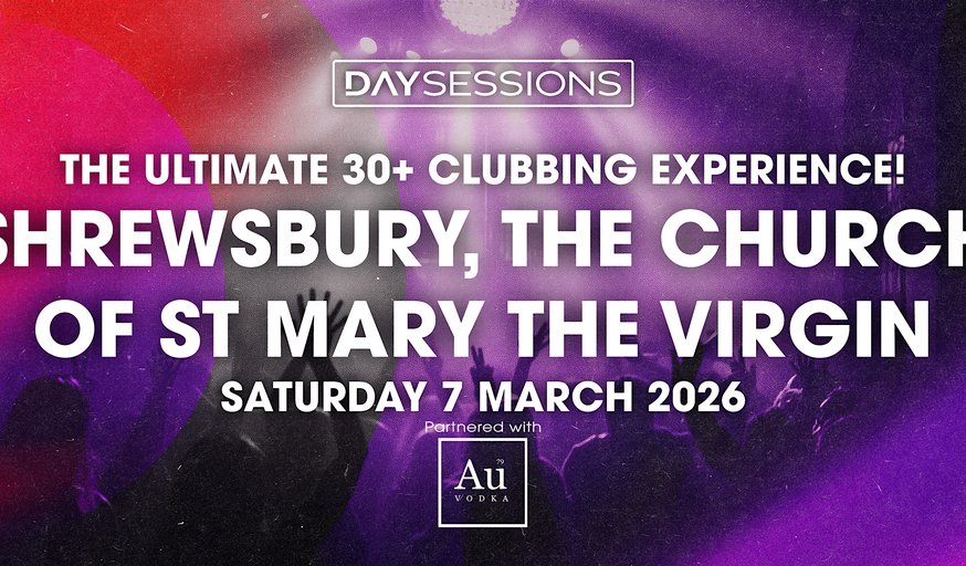 DAY SESSIONS - Shrewsbury - March 2026