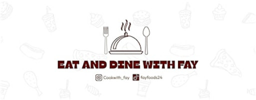 EAT AND DINE WITH FAY - A NIGERIAN FOOD EXPERIENCE