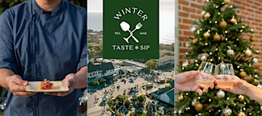 Del Mar Village Winter Taste & Sip