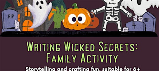 Writing Wicked Secrets: Family Activity