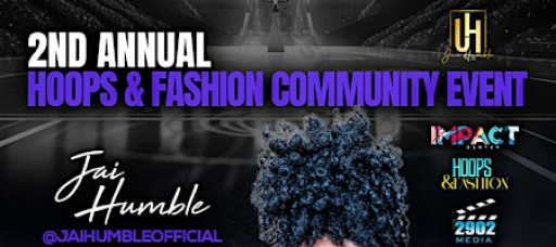 Hoops & Fashion Community Event