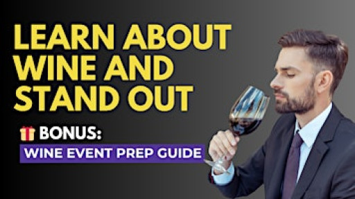 Wine Tasting Prep: Be the Expert at Your Next Wine Event - Singapore