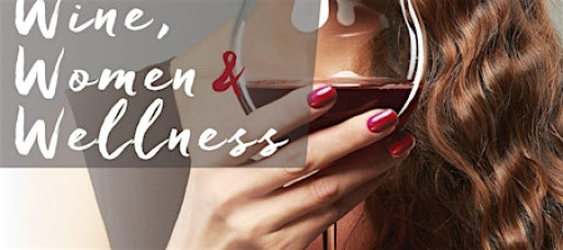 Wine, Women, and Wellness