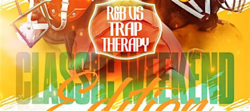 R&B Vs Trap Therapy - Classic Weekend Edition - Cosmo Downtown