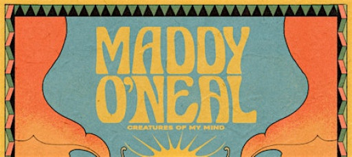 Maddy O'Neal with Special Guest Artifakts