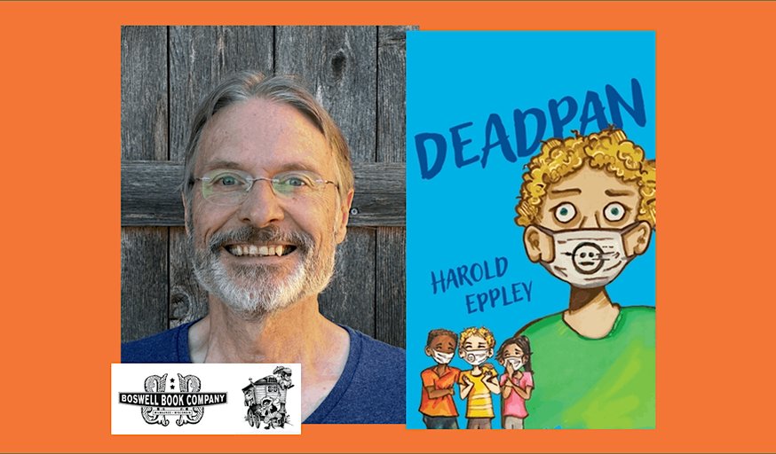 Harold Eppley, author of DEADPAN- a Boswell event