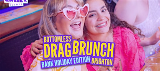 Bank Holiday Bottomless Drag Brunch – Live Queens & Cocktails, Brighton