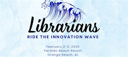 Alabama School Library Association 2026 Annual Conference