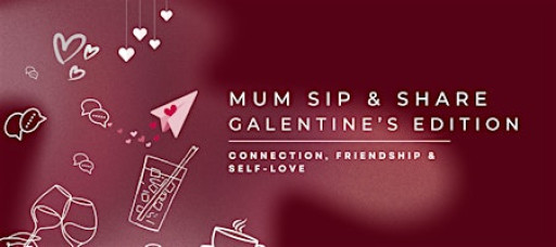 Mum Sip & Share: Valentines Edition at Bird & Blend