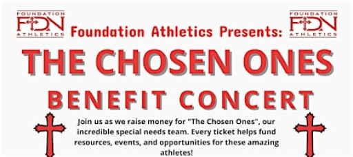 The Chosen Ones Benefit Concert