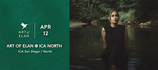 Art of Elan @ ICA North