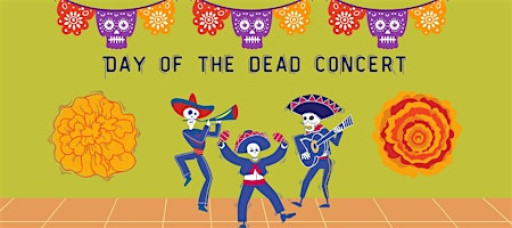 Day of the Dead Concert