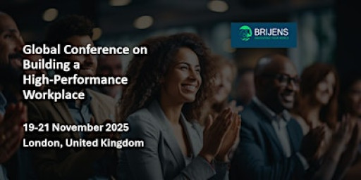 Global Conference on Building a High-Performance  Workplace, London UK