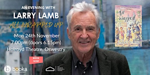 An Evening with Larry Lamb - All Wrapped Up