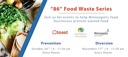 "86" Food Waste Series: Food Waste Prevention and Diversion