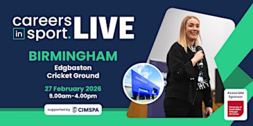 Careers in Sport LIVE - Birmingham