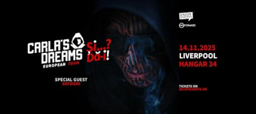 CARLA’S DREAMS | “Și..? Dă-i!” | Special Guest: SATOSHI | LIVERPOOL | 14.11