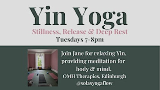 Yin Yoga: Stillness, Release and Deep Rest