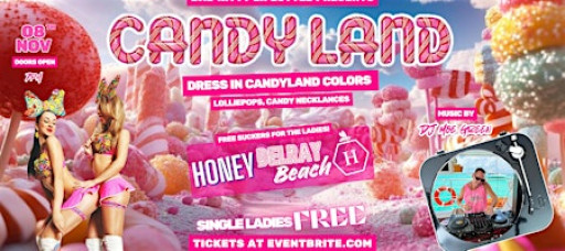 Bad Kitty Lifestyle Presents Candyland at Honey Delray Beach!