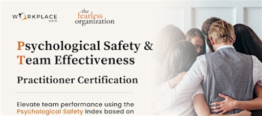 (16 and 17 Mar 2026) Psychological Safety Certification