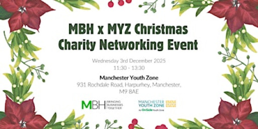 MBH x Manchester Youth Zone Charity Networking Event