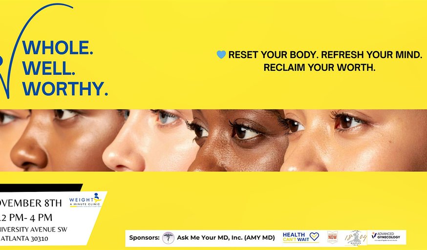 WHOLE. WELL. & WORTHY.