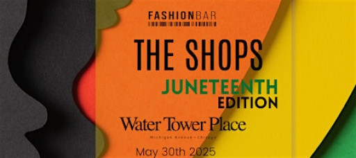 The Shops - Juneteenth Edition