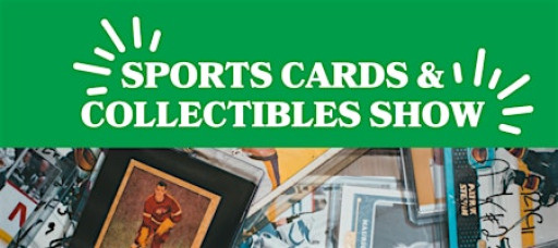 Sports Cards & Collectibles Show