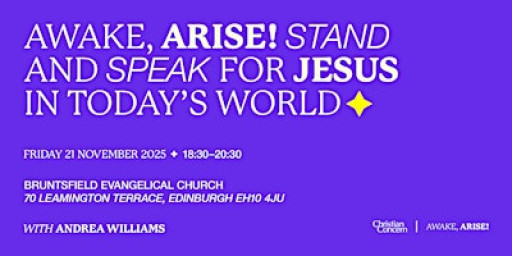 Awake, Arise! Edinburgh