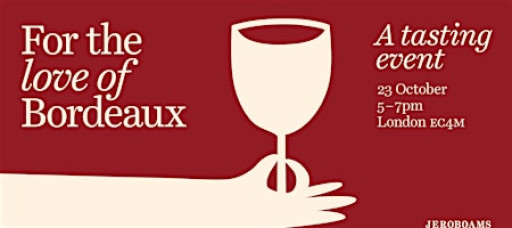For The Love of Bordeaux