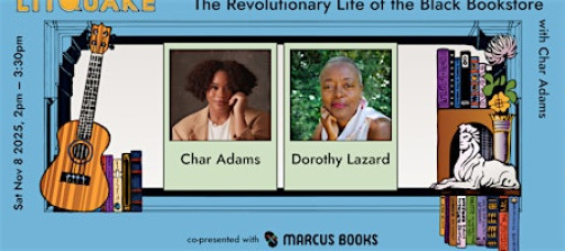 Litquake Aftershocks: The Revolutionary Life of the Black Bookstore